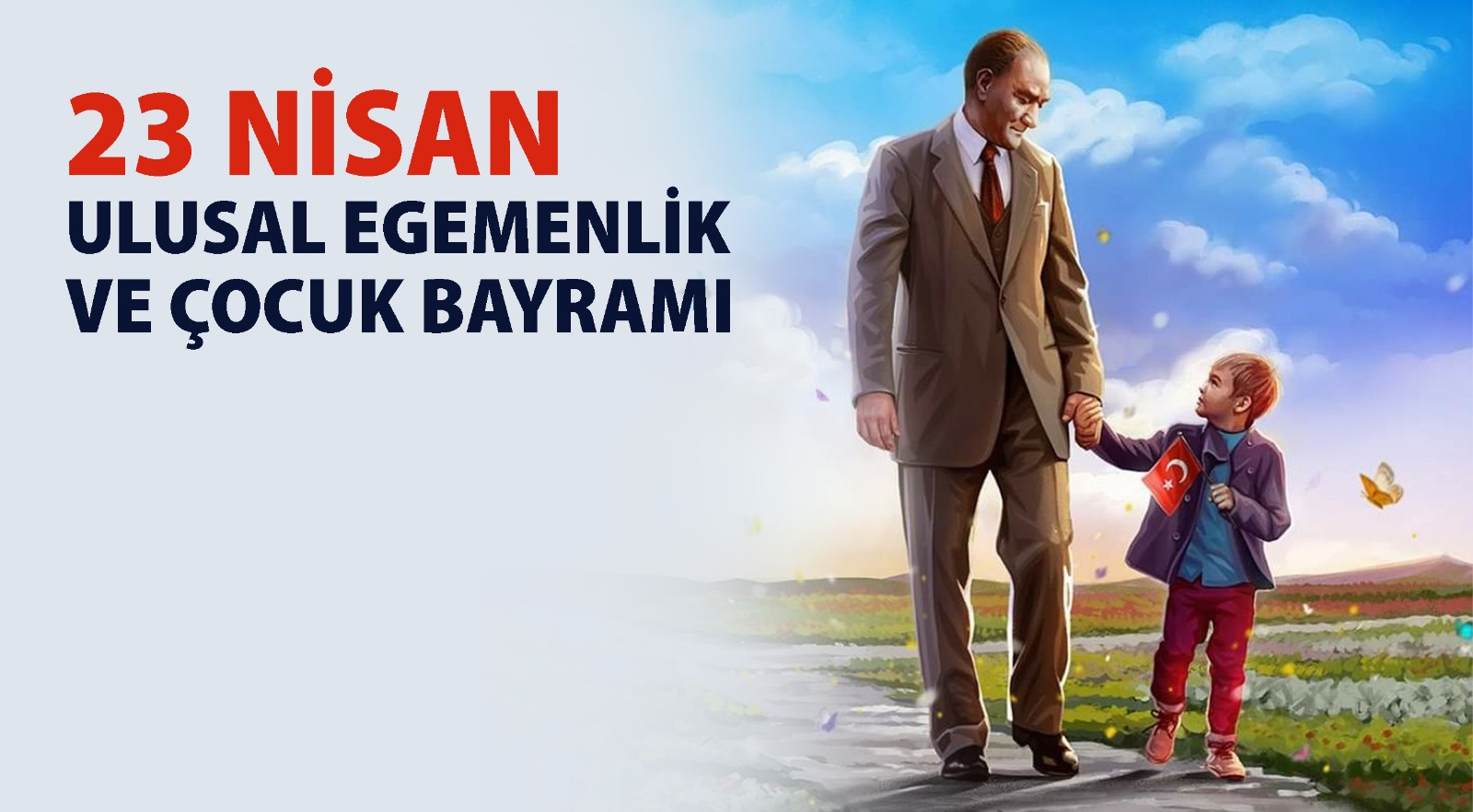 23 Nisan Ulusal Egemenlik ve Çocuk Bayrak - Seçil Bayrak