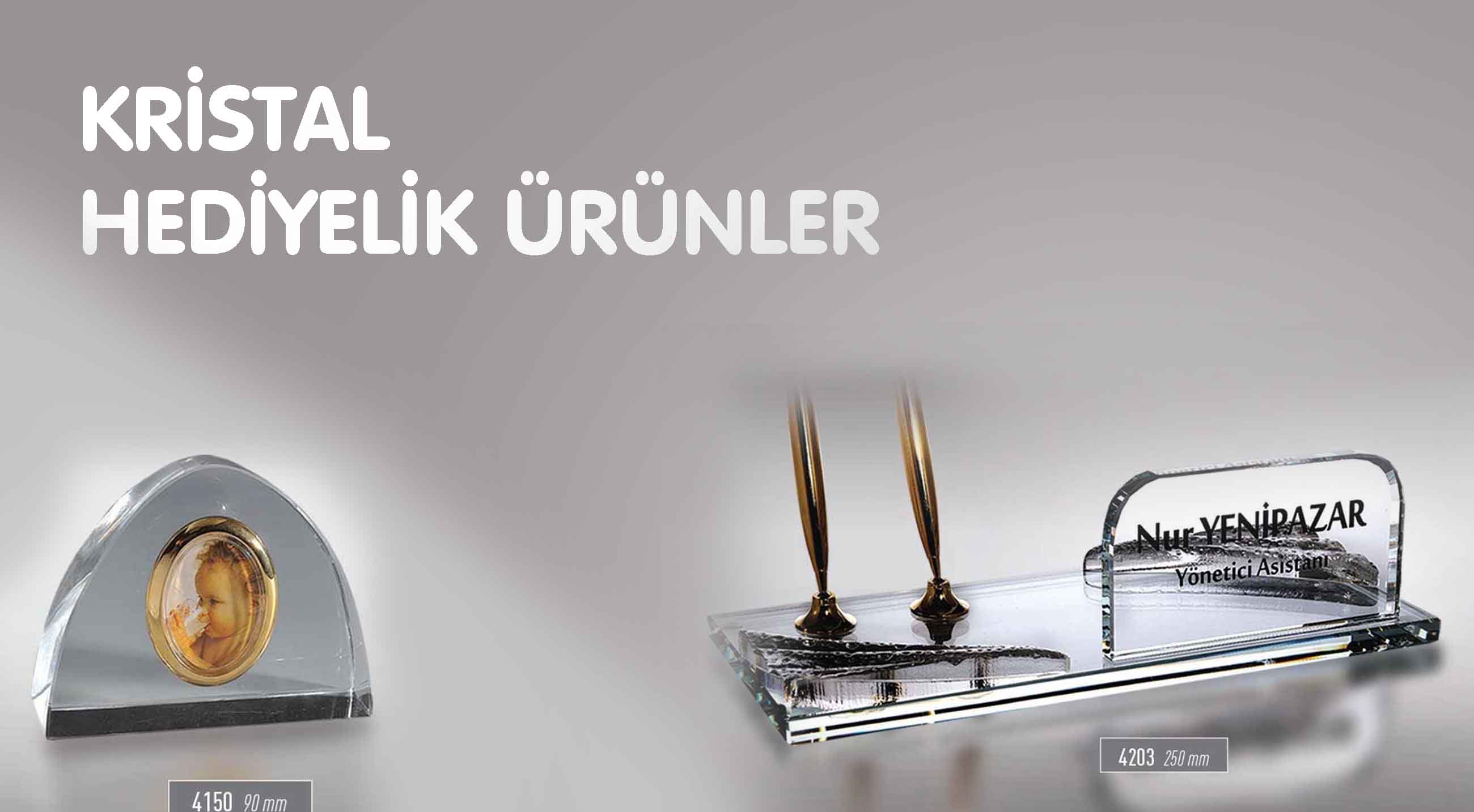  KRİSTAL HEDİYELİK ÜRÜNLER