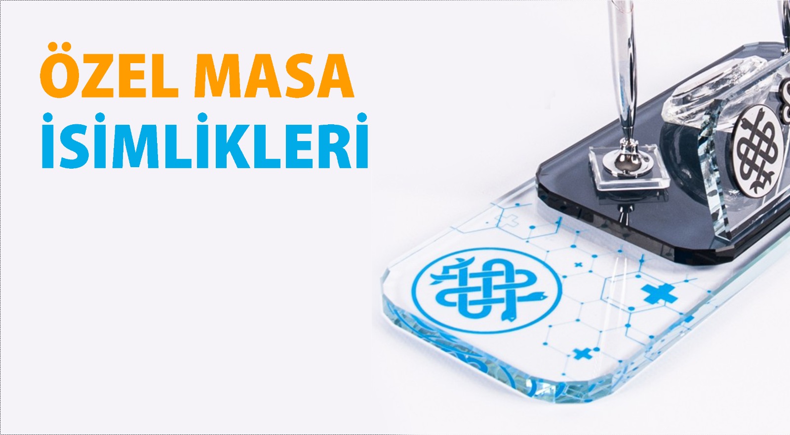 ÖZEL MASA İSİMLİKLERİ