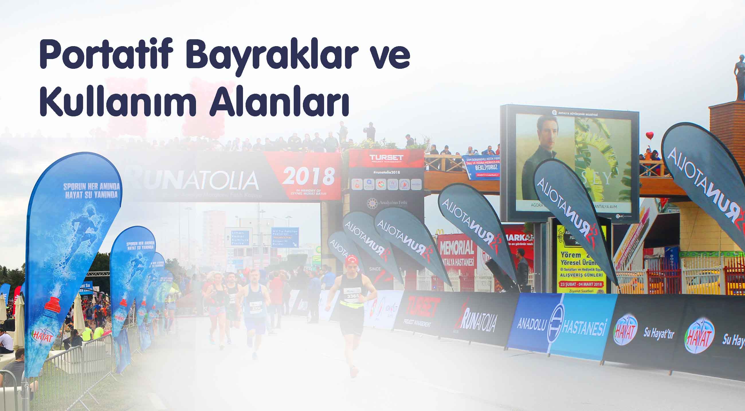 PORTATİF BAYRAKLAR ve KULLANIM ALANLARI