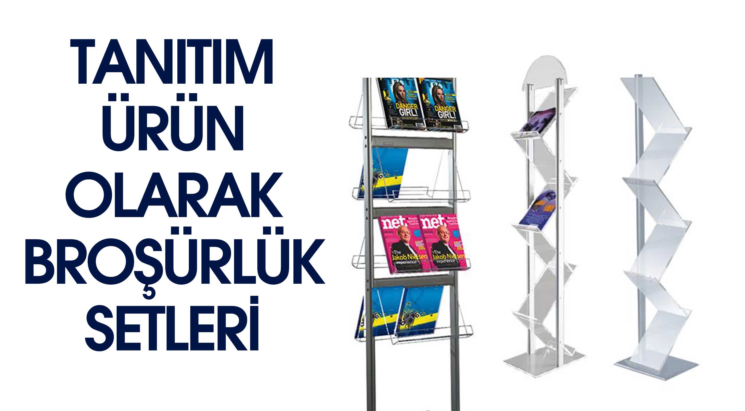 TANITIM ÜRÜNÜ OLARAK BROŞÜRLÜK SETLERİ