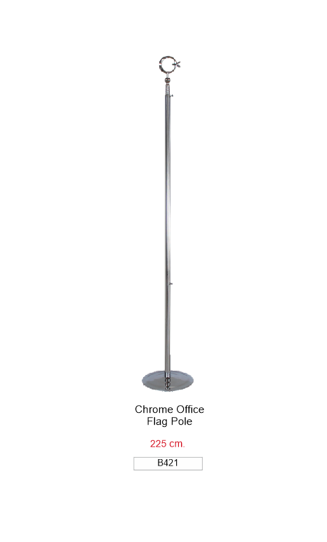 B424 CHROME OFFICE FLAG POLE 225 CM