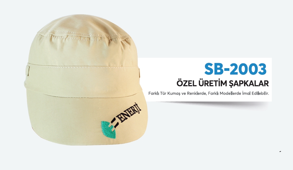 SB-2003 ÖZEL ÜRETİM ŞAPKA